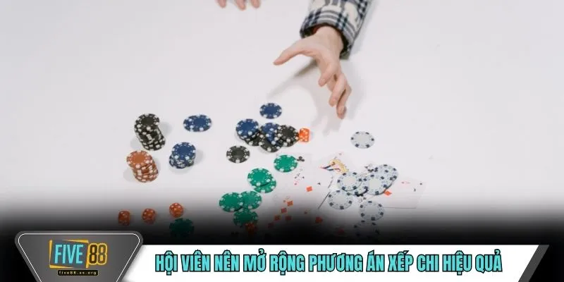 Hội viên nên mở rộng phương án xếp chi hiệu quả